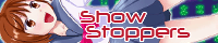 Show Stoppers / ܂݂